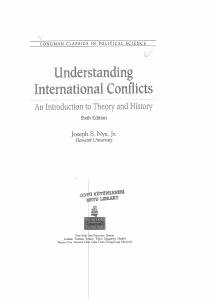 SESSION 1- Understanding International Conflicts - An Introduction to Theory and History By Joseph S Nye (1) Copy