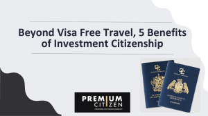 Beyond Visa Free Travel, 5 Benefits of Investment Citizenship