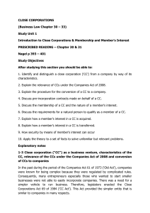 Explanatory notes Close corporations Study unit 1 Introduction to Close Corporations and Membership and Member's interestf