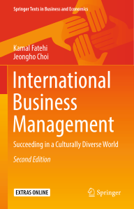 International Business Management Succeeding in a Culturally Diverse World (Kamal Fatehi, Jeongho Choi) (z-lib.org) - Copy