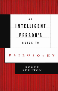 An Intelligent Persons Guide to Philosophy