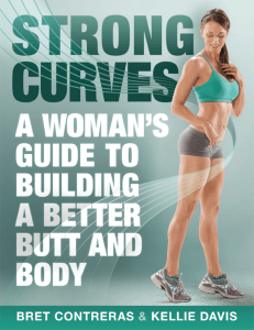 Strong Curves  A Woman's Guide to Building a Better Butt and Body ( PDFDrive.com ) (1)