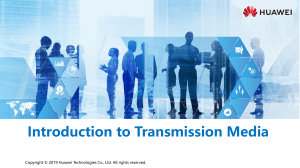 HC110110001 Introduction to Transmission Media