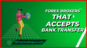 Top Bank Transfer Forex Brokers In Malaysia