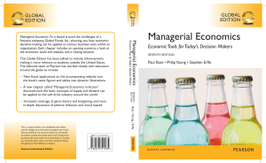 Managerial Economics: Economic Tools for Today’s Decision Makers (7th edition, Global edition)