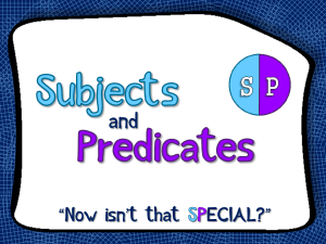 Grade 5 U1 W 2 Grammer Subjects and Predicates