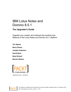 Barry Rosen, Bennie Gibson, Brad Schauf - IBM Lotus Notes and Domino 8.5.1 2010