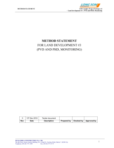 Land Development Method Statement: PVD, PHD, Monitoring