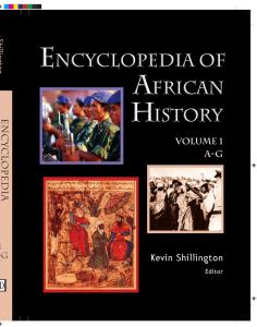 Encyclopedia of African History 3 Volume Set 1st Edition