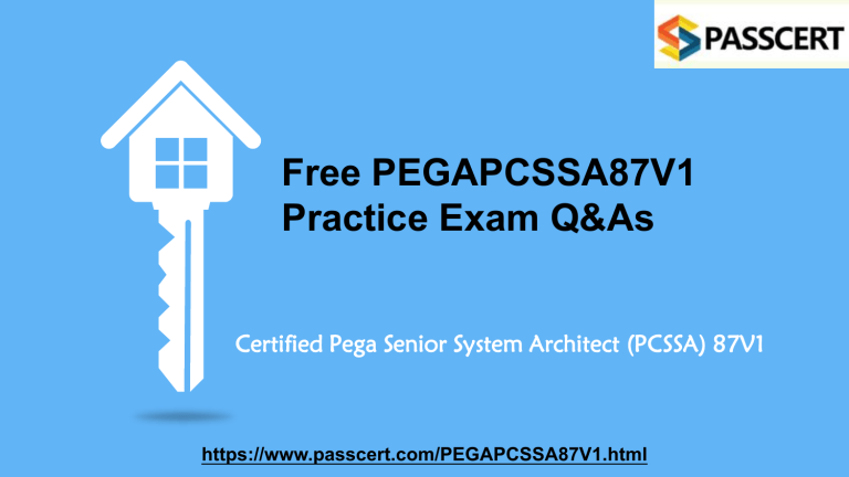 Trustworthy PEGAPCSSA87V1 Pdf