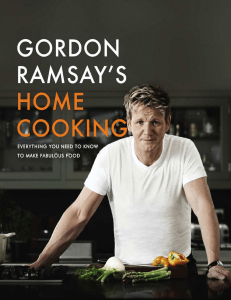 Gordon Ramsay's Home Cooking  Everything You Need to Know to Make Fabulous Food ( PDFDrive )