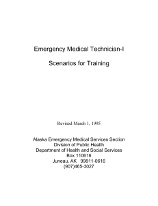 Emergency Medical Technician-I. Scenarios for Training