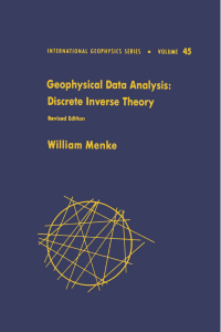 (International Geophysics 45) William Menke (Eds.) - Geophysical Data Analysis  Discrete Inverse Theory-Elsevier, Academic Press (1989)
