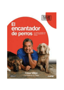 Cesar Millan El Encantador De Perros