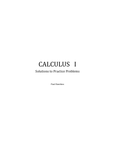 CALCULUS I Solutions to Practice Problem