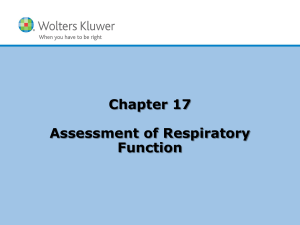 Respiratory Assessment: Function & Diagnostic Evaluation