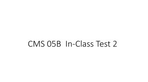 CMS 05B  In-Class Test 2 Term 4