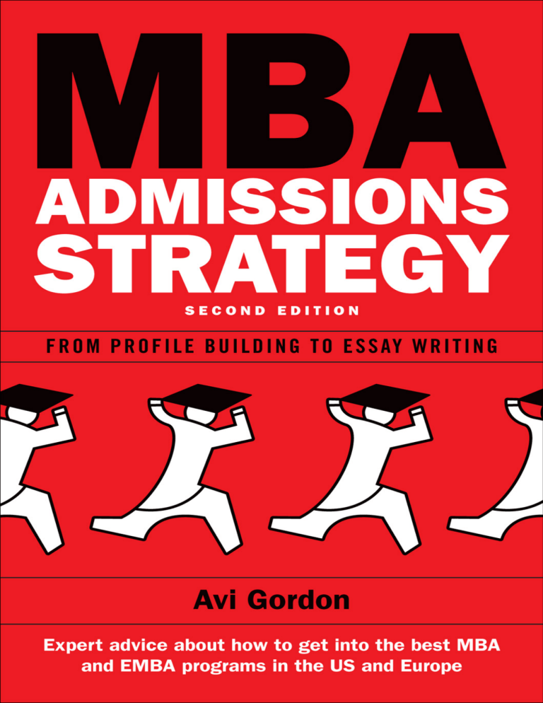 mba admissions strategy from profile building to essay writing