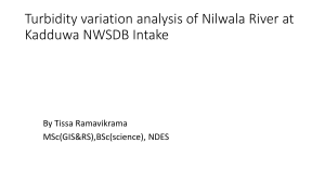 Turbidity variation analysis of Nilwala River at Kadduwa