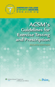 ACSM's Guidelines for Exercise Testing and Presciption