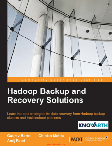 Barot G., Mehta C., Patel A. - Hadoop Backup and Recovery solutions - 2015