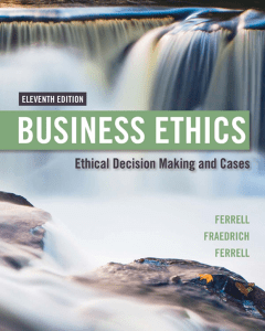 O.C. Ferrell  John P. Fraedrich  Ferrell William - Business Ethics  Ethical Decision Making & Cases-South Western Educational Publishing (2016)