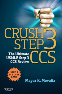 Crush-Step-3-Ccs-The-Ultimate-Usmle-Step-3-Ccs-Review-1-Usmle-Step-3-Preparation-Resources