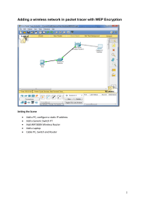 Adding a wireless network in packet tracer with Wep Encryption
