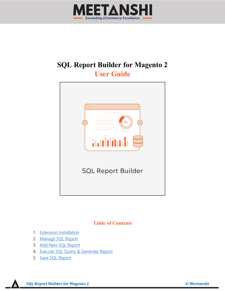 Magento 2 SQL Report Builder