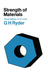 Strength of Materials (G. H. Ryder M.A.(Cantab.) etc.)