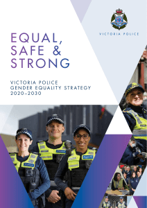 Equal Safe and Strong Victoria Police Gender Equality Strategy 2020-2030 1