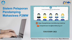 Sistem Pelaporan Pendamping Mahasiswa P2MW Tahun 2022