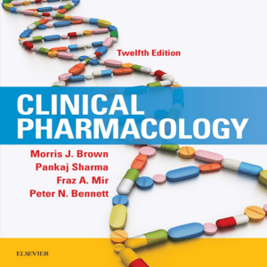 Clinical-Pharmacology MJ brown, P. Sharma, P.N. Bennett12th-Edition-PDF
