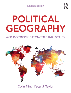 Colin Flint - Political Geography  World-Economy, Nation-State and Locality-Routledge (2018)