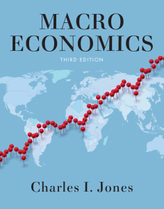 Macroeconomics (Third Edition) (Charles I. Jones)