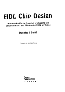 Hdl Chip Design  A Practical Guide for Designing, Synthesizing & Simulating Asics & Fpgas Using Vhdl or Verilog ( PDFDrive )