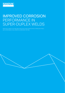 Improved corrosion performance of super duplex ss (Sandvik)