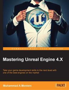Mastering Unreal Engine 4