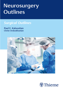 (Surgical Outlines) Paul E. Kaloostian, Christ Ordookhanian - Neurosurgery Outlines-Thieme (2020)