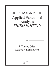 Applied Functional Analysis 3rd Solutions Manual (John Tinsley Oden, Leszek Demkowicz) (z-lib.org)