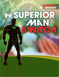 The Superior Man Switch Guide
