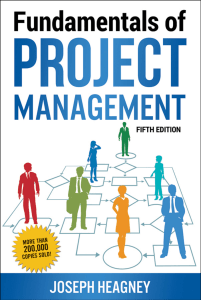 Fundamentals of Project Management- Joseph Heagney