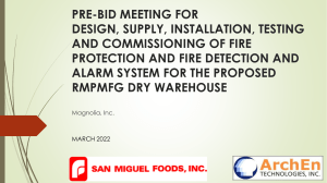 Pre-Bidding Presentation for Fire Protection, Detection and Alarm Systems of RMPMFG Dry Goods Warehouse