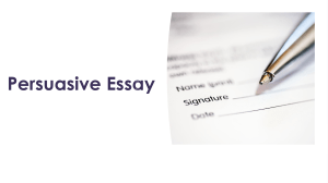 Persuasive Essay