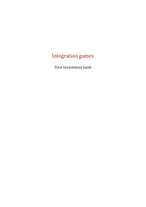 Integration games First Bank