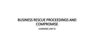 LEARNING UNIT  8- BUSINESS RESCUE PROCEEDINGS AND COMPROMISE