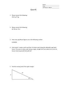 AP Physics 1 Quiz #1