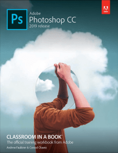 Adobe Photoshop CC Classroom in a Book (2019 Release) (Andrew Faulkner, Conrad Chavez) (z-lib.org)