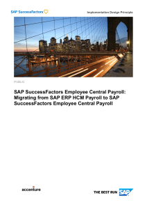 IDP - Employee Central Payroll Migrating from ERP HCM Payroll to Employee Central Payroll V1.7