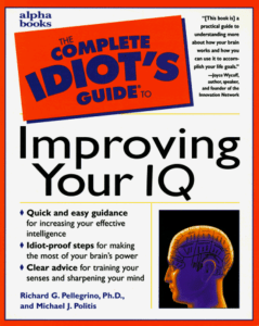 Complete Idiot's Guide to Improving Your IQ ( PDFDrive )